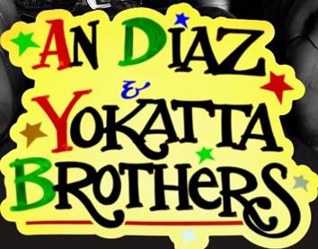 An Diaz & Yokatta Brothers 